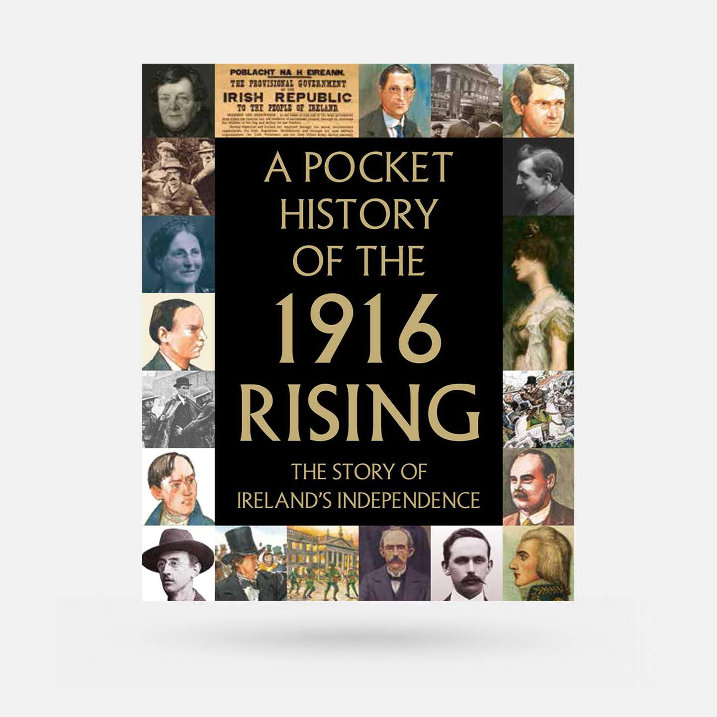 A Pocket History of the 1916 Rising: The Story of Ireland's Independence - Book - Spailpín