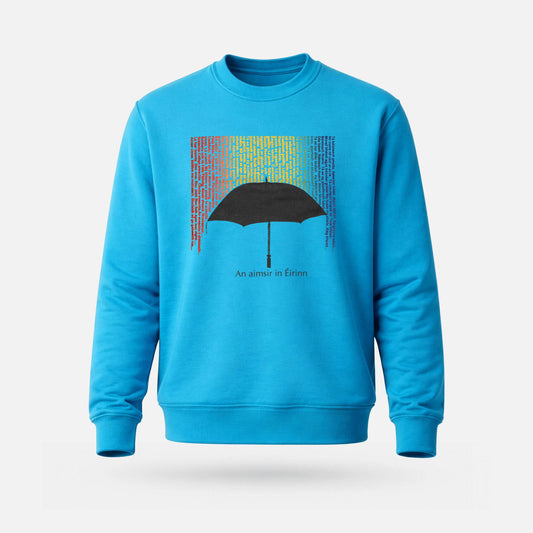 An Aimsir in Éirinn - Adults' Sweatshirt - Spailpín - XS / Atoll Blue