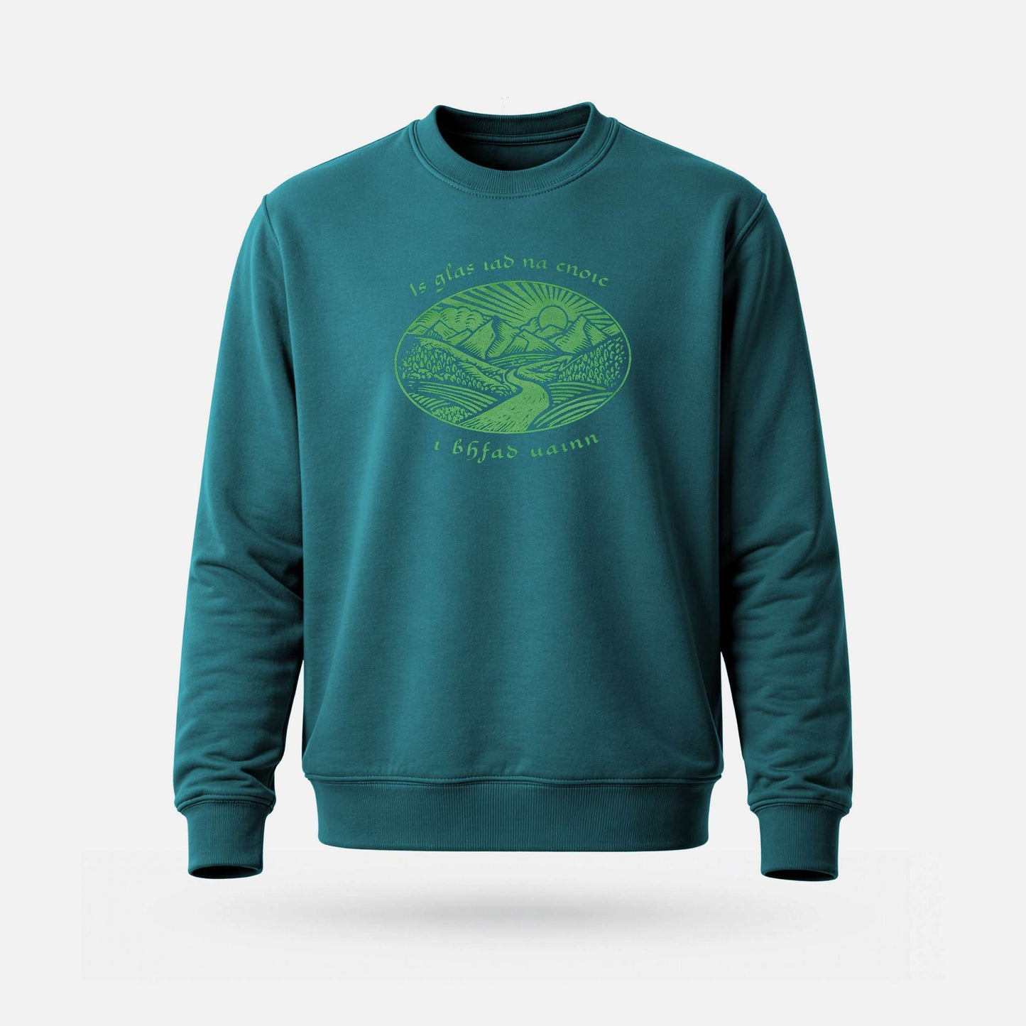 Is Glas Iad na Cnoic i bhFad Uainn - Adults' Sweatshirt - Spailpín - S / Deep Teal
