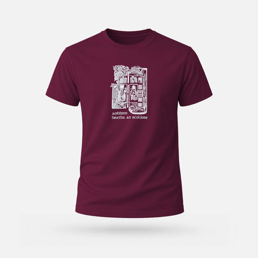 Aoibhinn Beatha an Scoláire - Adults' T-Shirt - Spailpín - Maroon / S