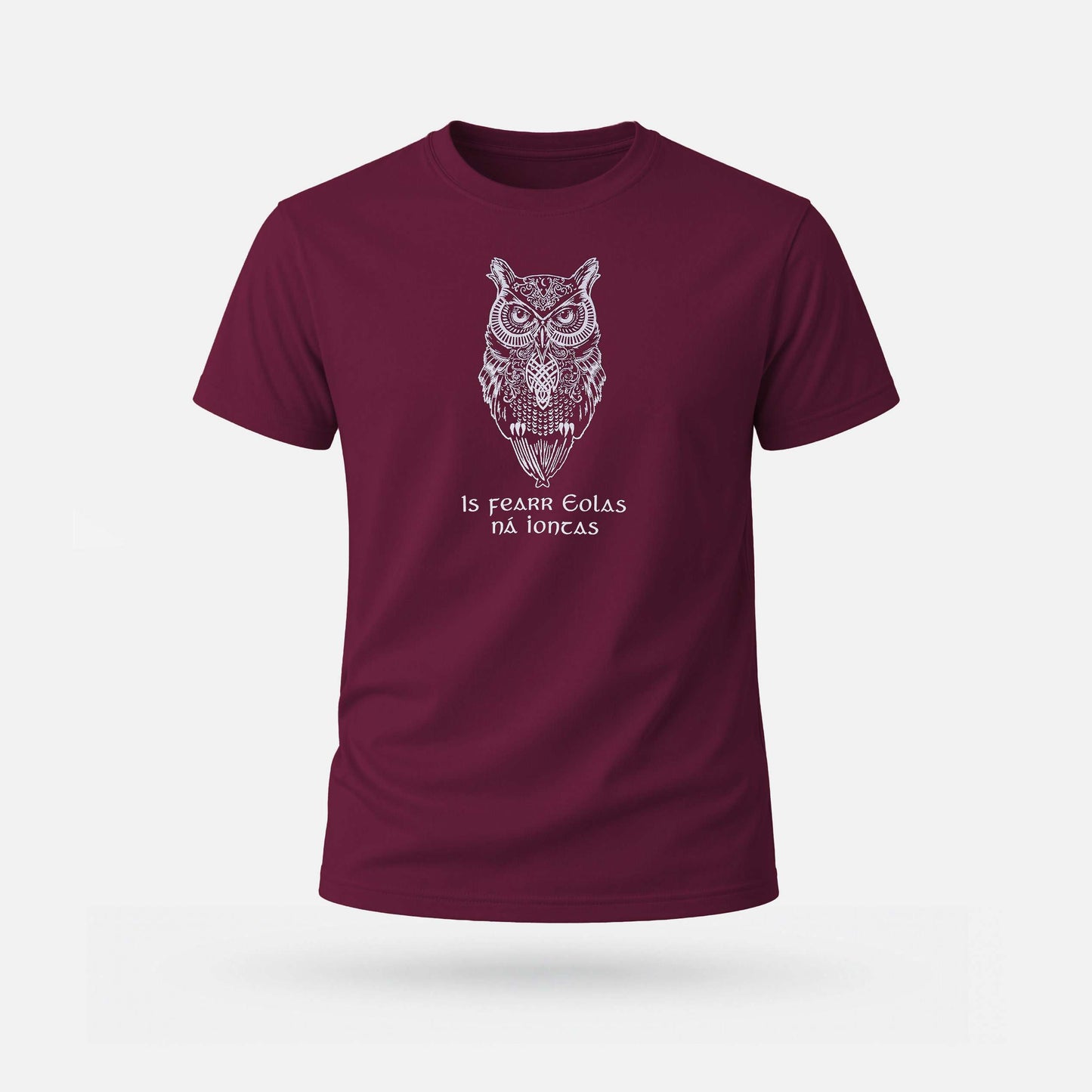 Is Fearr Eolas na Iontas - Adults' T-Shirt - Spailpín - Maroon / S