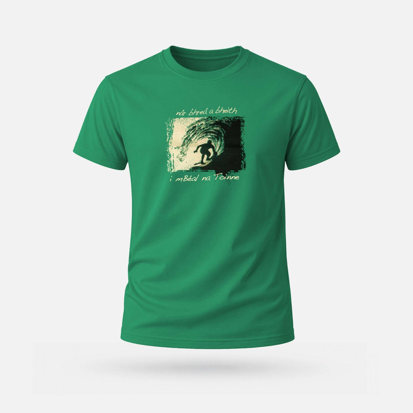 Nár Bhreá a Bheith i mBéal na Toinne - Adults' T-Shirt - Spailpín - Kelly Green / S
