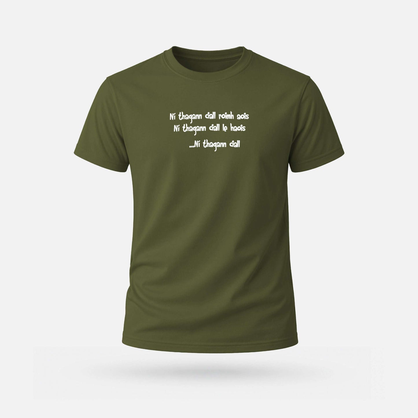 Ní Thagann Ciall Roimh Aois - Adults' T-Shirt - Spailpín - Khaki 2 / S