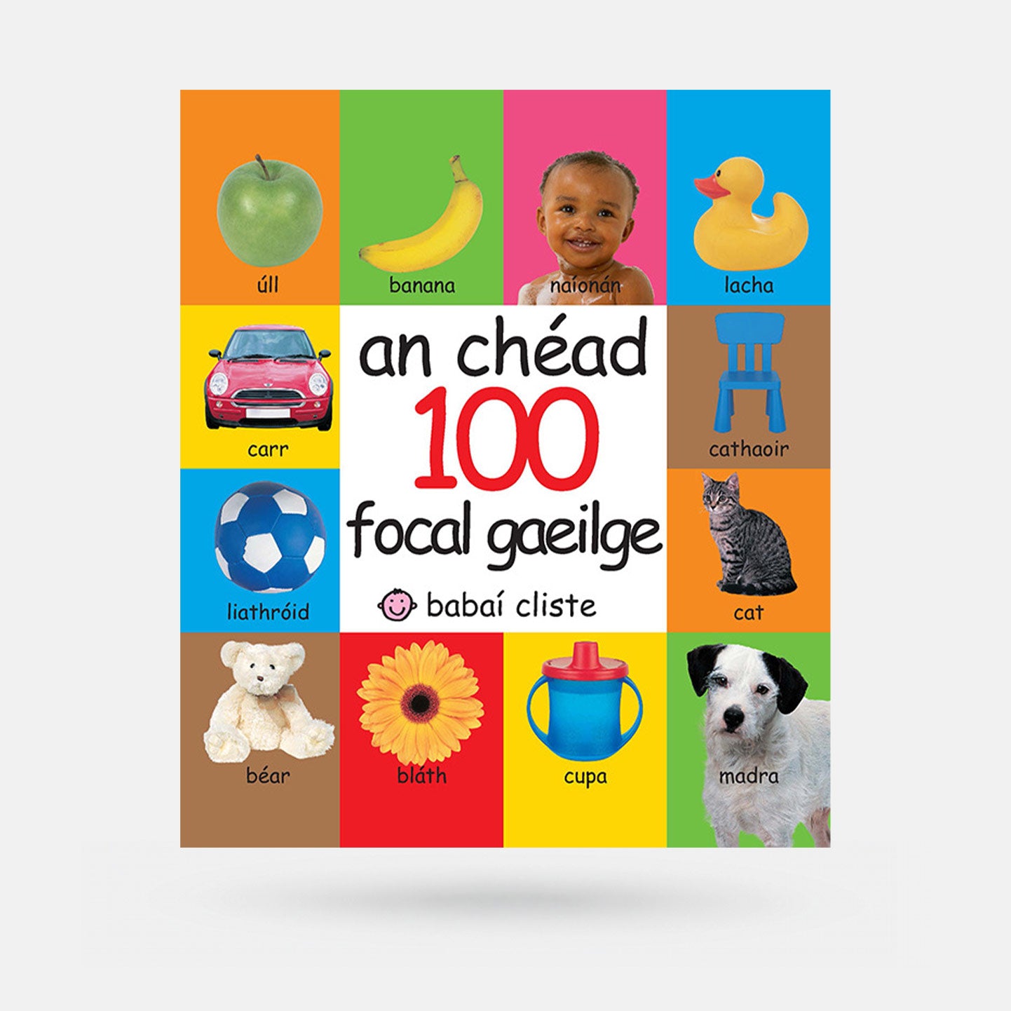 An Chéad 100 Focal Gaeilge (Babai Cliste) - Book