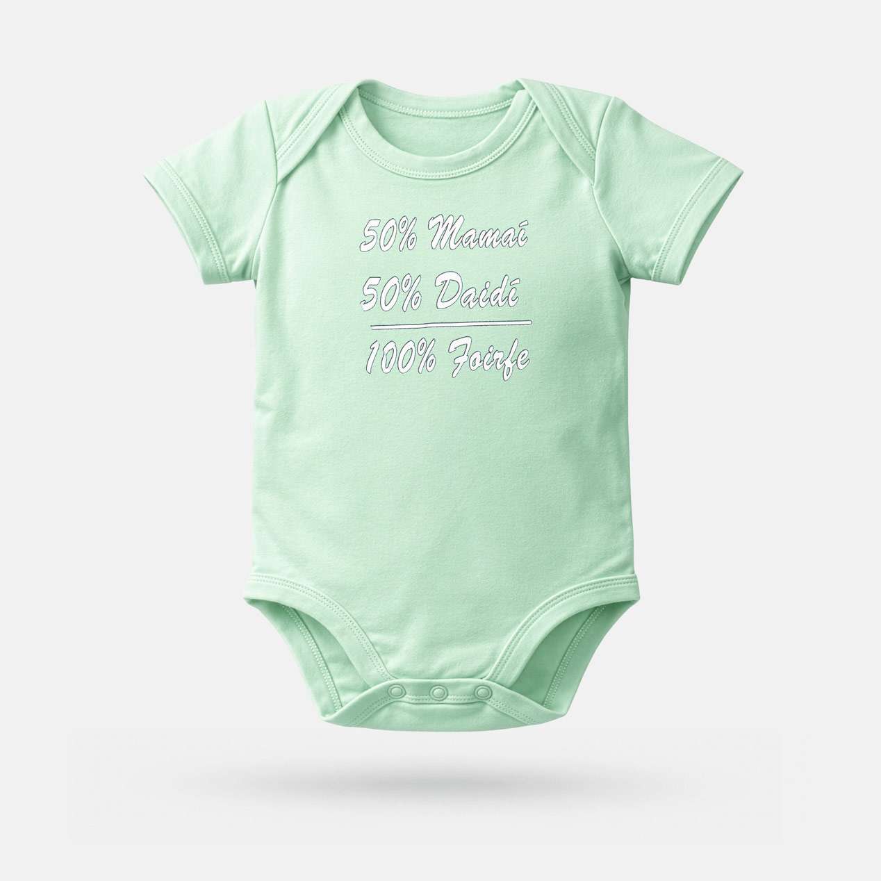 50% Mamaí, 50% Daidí, 100% Foirfe - Baby Grow - Spailpín - 0-3 Months / Gumdrop Green