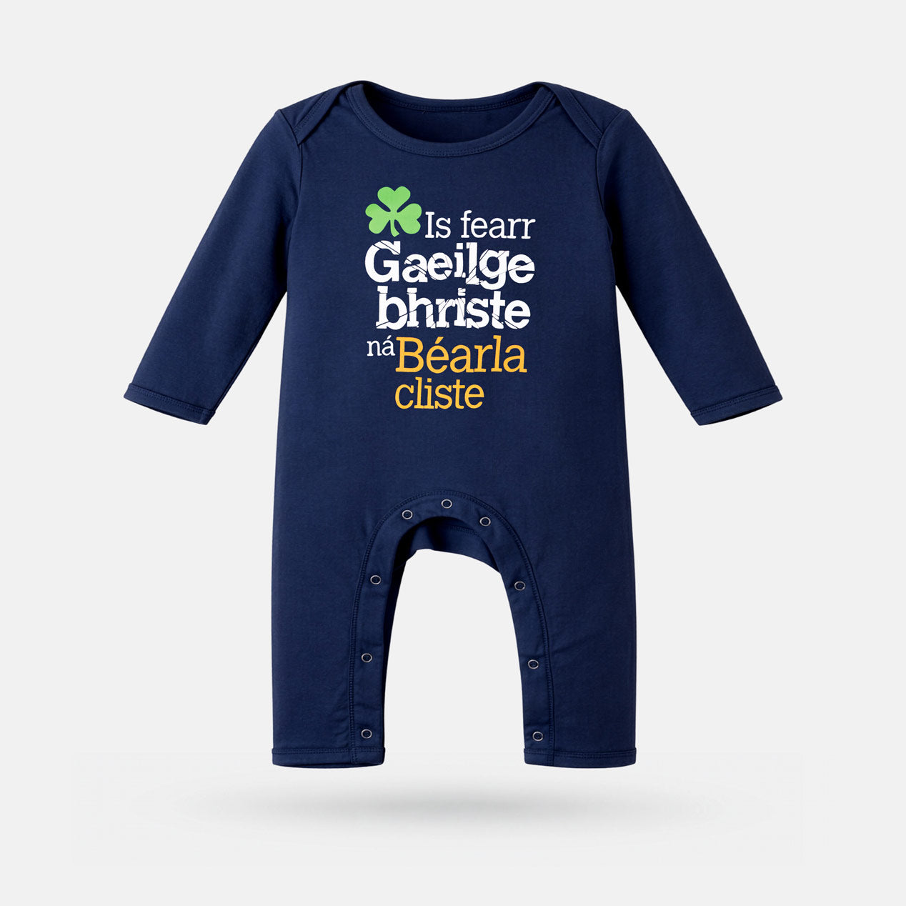 Is Fearr Gaeilge Bhriste ná Béarla Cliste - Baby Romper