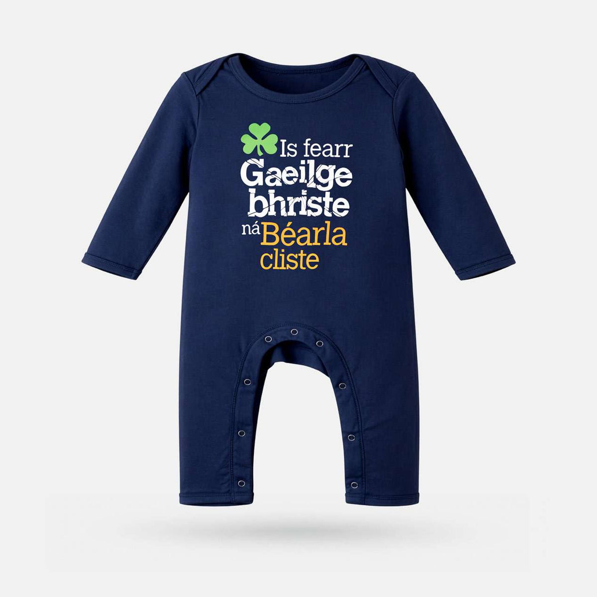 Is Fearr Gaeilge Bhriste ná Béarla Cliste - Baby Romper - Spailpín - 0-3 Months / Navy