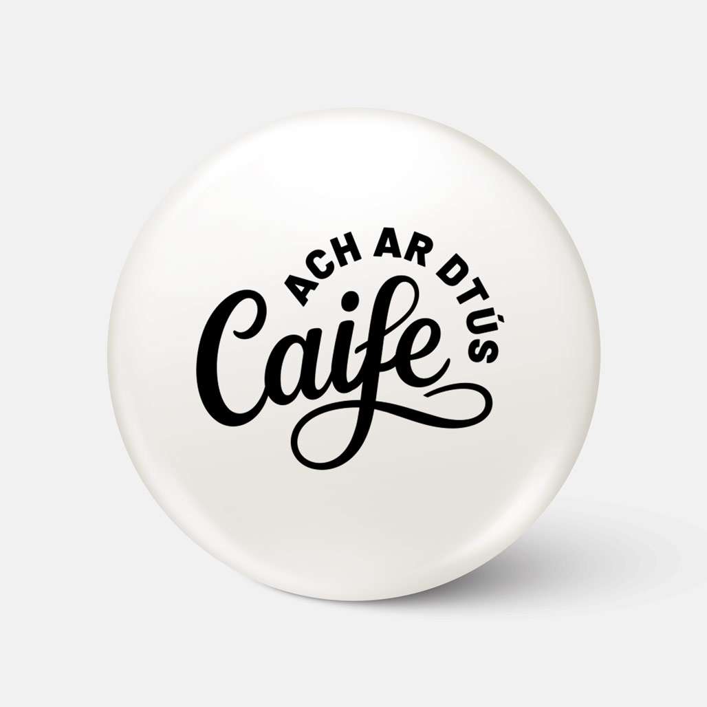Ach ar dTús Caife - Suaitheantas