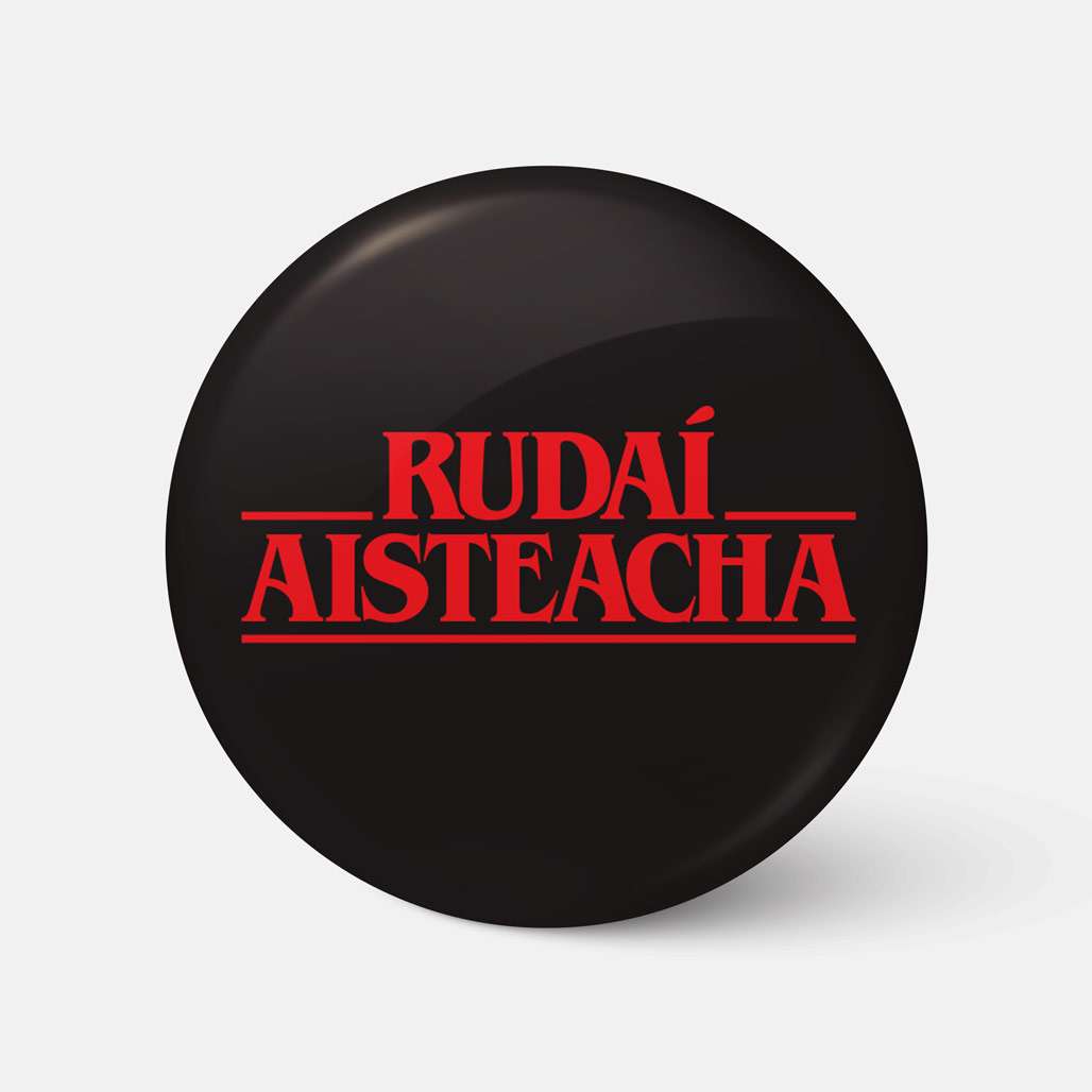 Rudaí Aisteacha - Badge - Spailpín