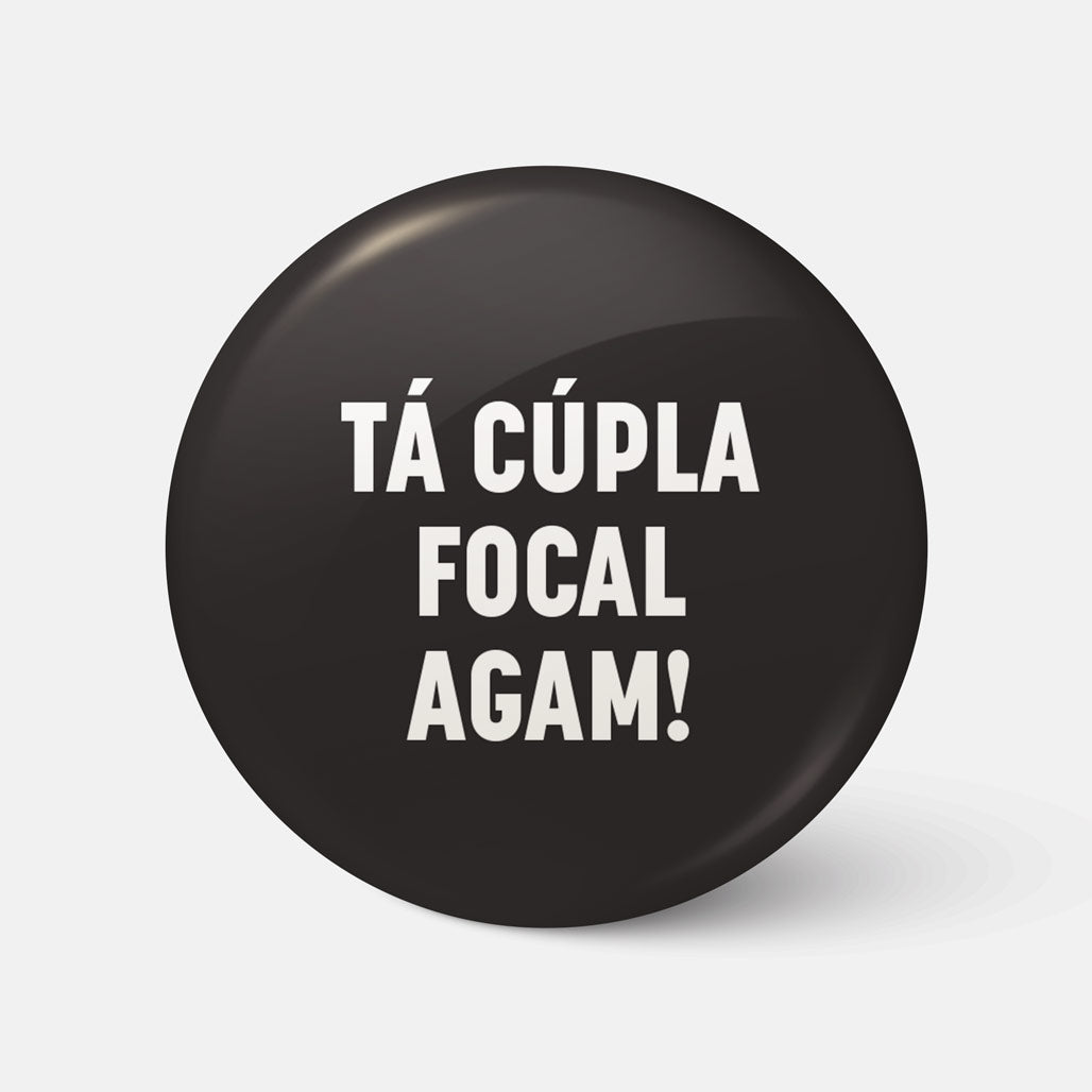Tá Cúpla Focal Agam! - Badge