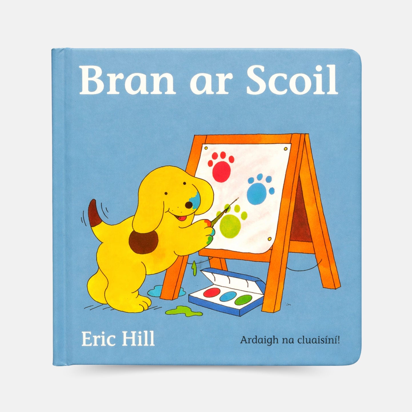 Bran ar Scoil (2025 Edition) by Eric Hill - Book - Spailpín