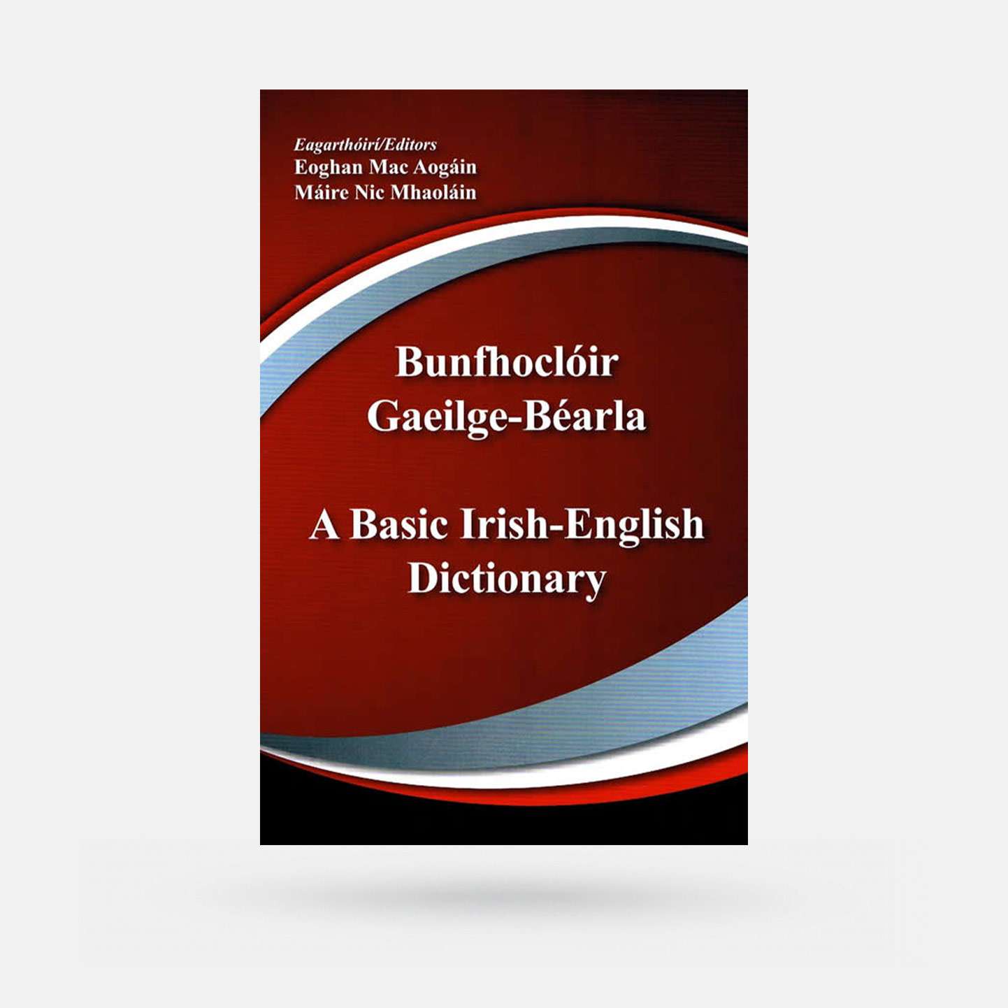 Bunfhoclóir Gaeilge-Béarla - A Basic Irish-English Dictionary - Book - Spailpín