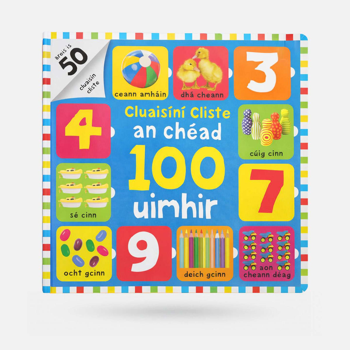 An Chéad 100 Uimhir: Cluaisíní Cliste - Book - Spailpín