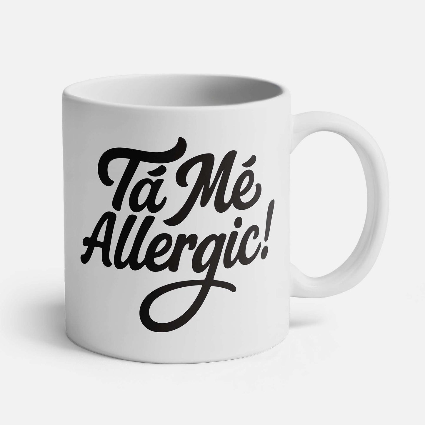 Tá Mé Allergic! - Cup - Spailpín