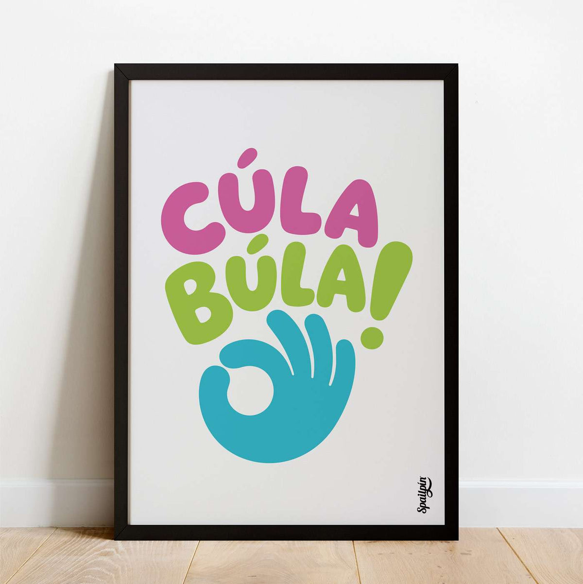 Cúla Búla - Print - Spailpín