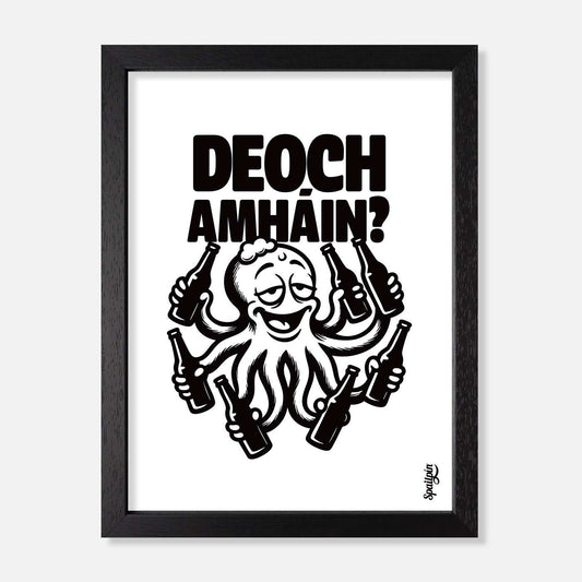 Deoch Amháín? - Print - Spailpín - A5 Framed