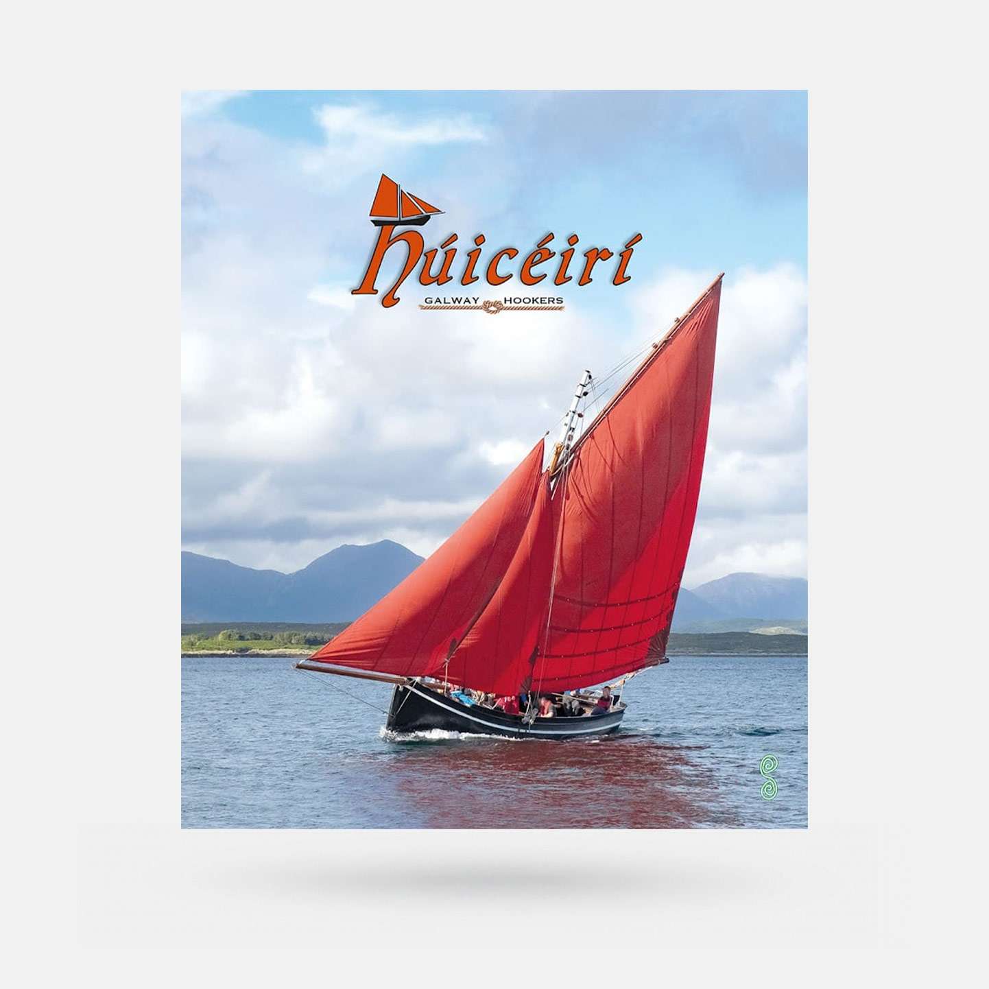 Húicéirí (Galway Hookers) by Eilis Petroni & Liam Dossena - Book - Spailpín