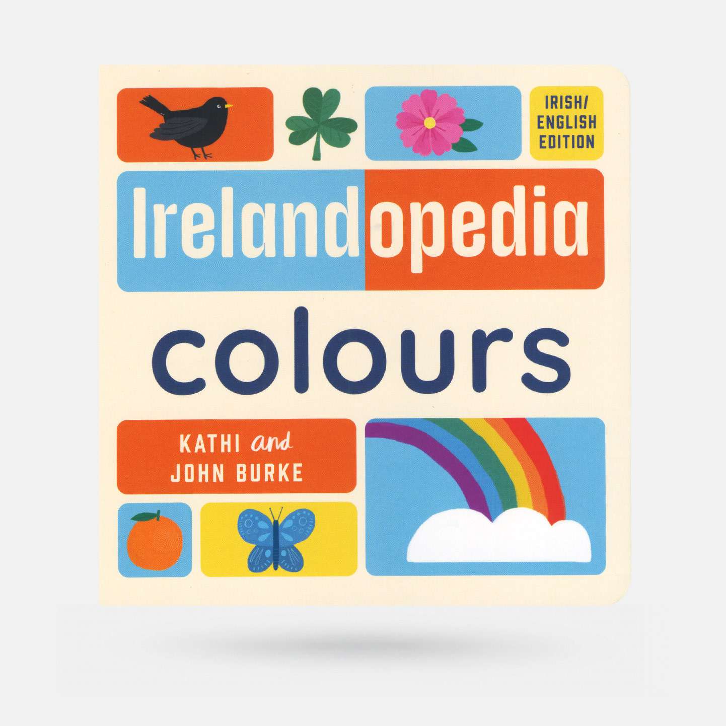 Irelandopedia Colours by Kathi & John Burke - Book - Spailpín