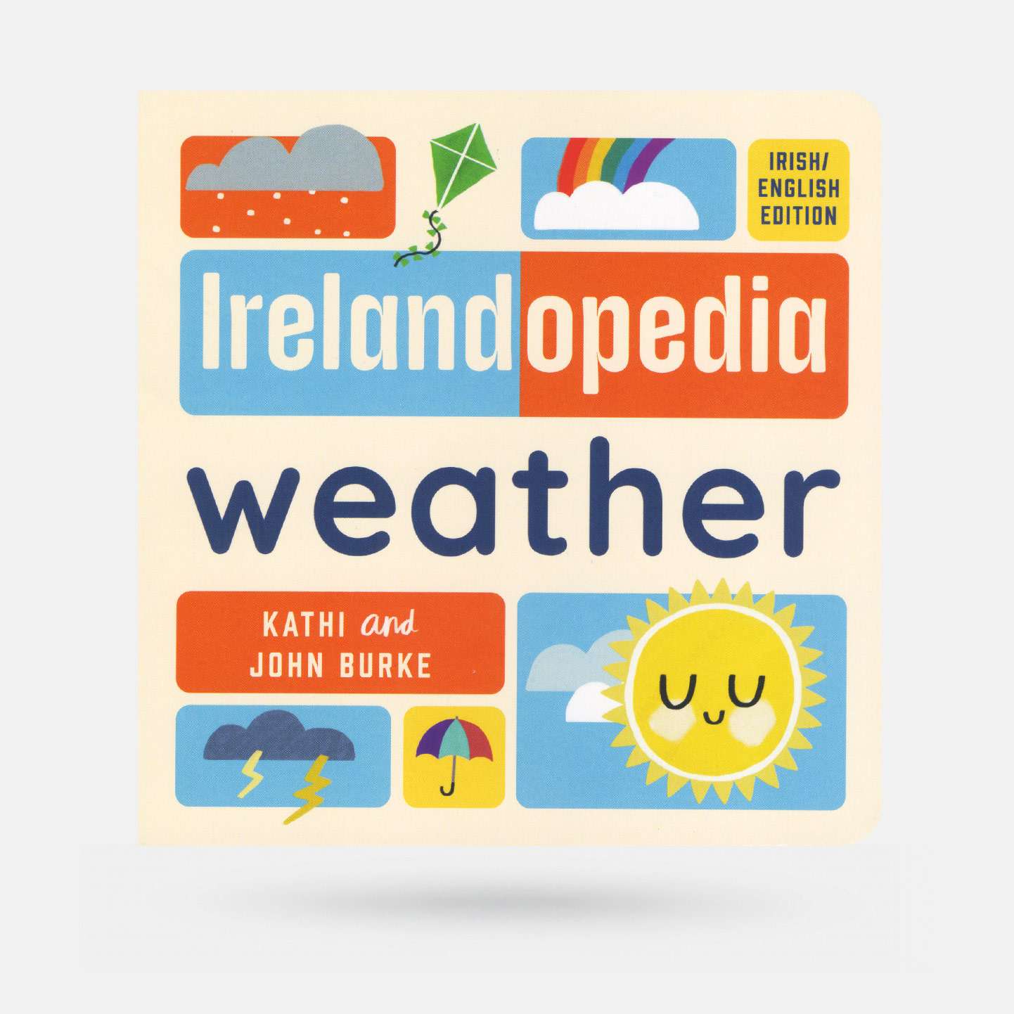 Irelandopedia Weather by Kathi & John Burke - Book - Spailpín