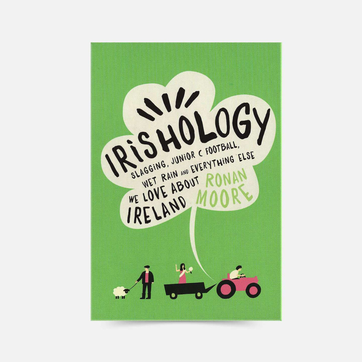 Irishology by Ronan Moore - Book