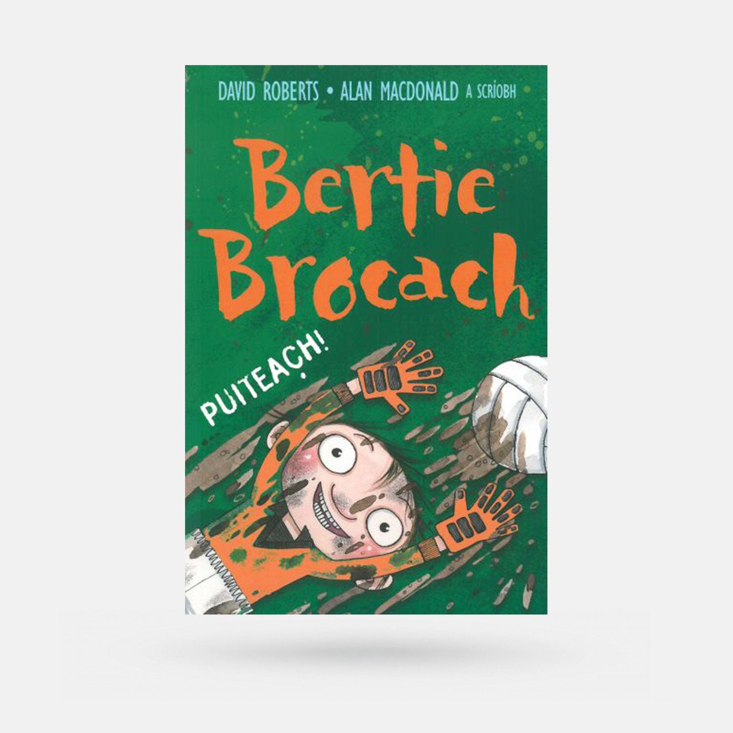Puiteach! Bertie Brocach - Book