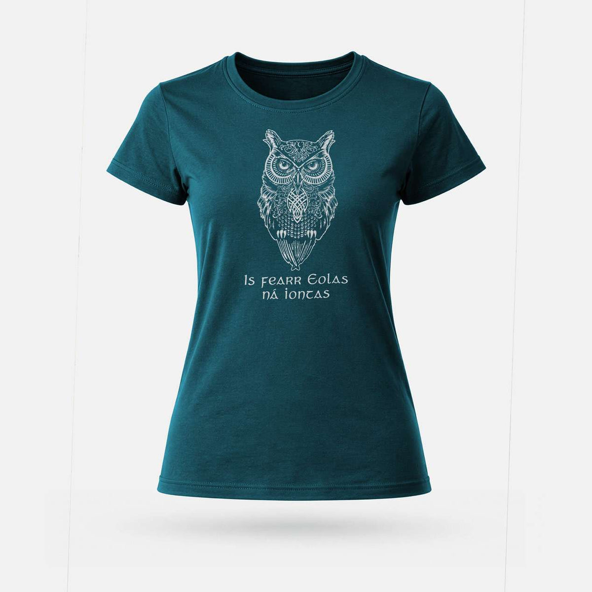 Is Fearr Eolas na Iontas - Womens' T-Shirt - Spailpín - Petrol Blue / S