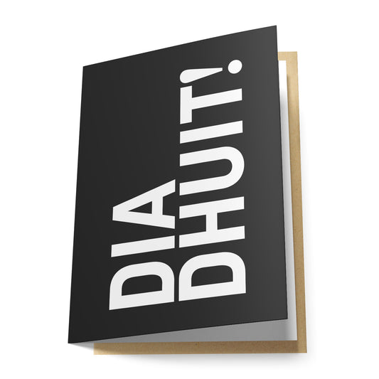 Dia Dhuit! Greeting Card