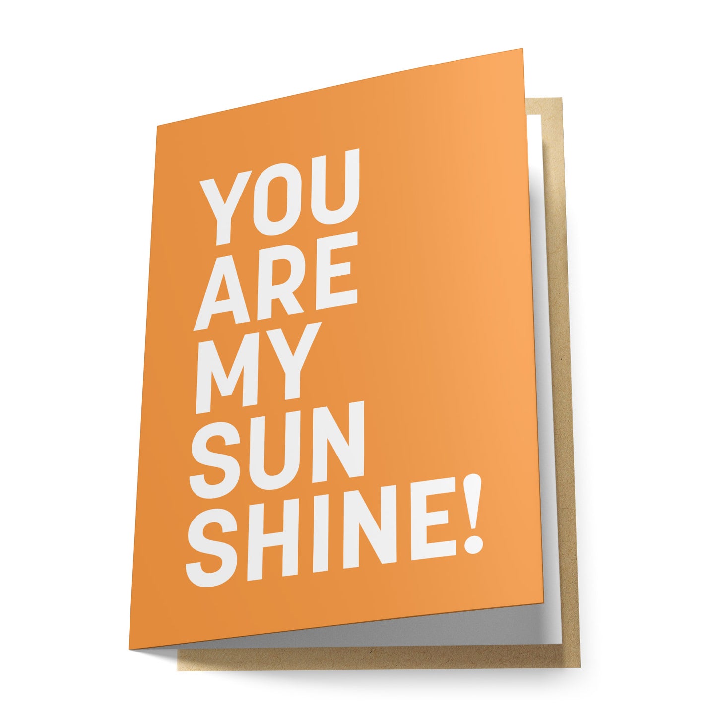 You Are My Sunshine! Greeting Card