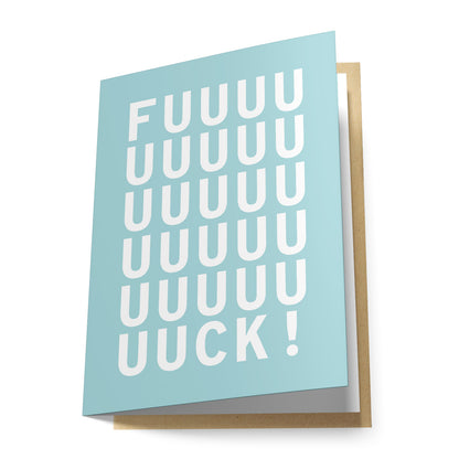 Fuuuk Greeting Card