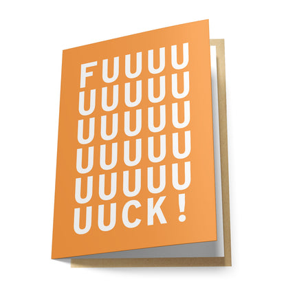 Fuuuk Greeting Card