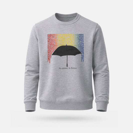 An Aimsir in Éirinn - Adults' Sweatshirt