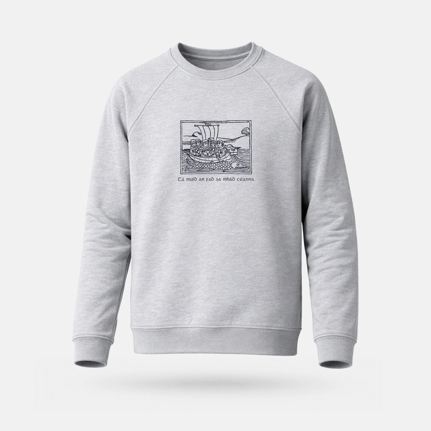 Tá Muid ar Fad sa mBád Céanna - Organic Adults' Sweatshirt
