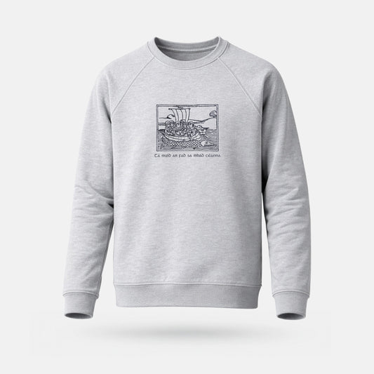 Tá Muid ar Fad sa mBád Céanna - Organic Adults' Sweatshirt