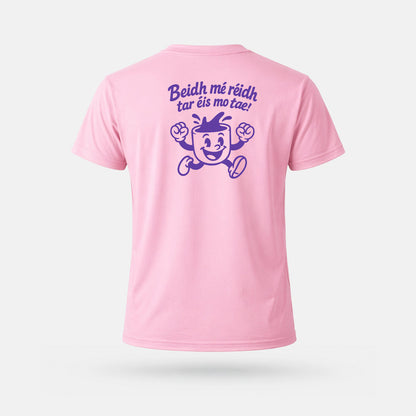 Beidh Mé Reidh Tar Éis Mo Tae - Adults' T-Shirt