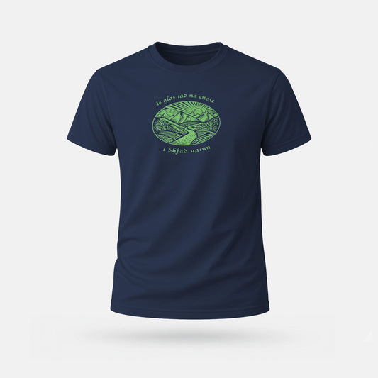 Is Glas Iad na Cnoic - Adults' T-Shirt