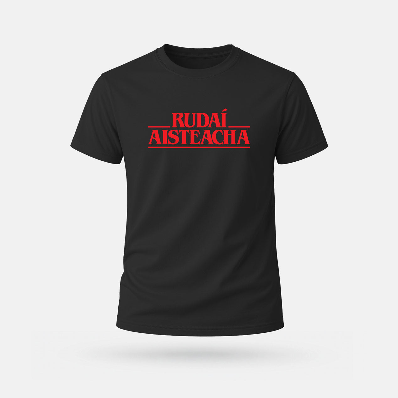 Rudaí Aisteacha - Adults' T-Shirt
