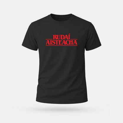 Rudaí Aisteacha - Adults' T-Shirt