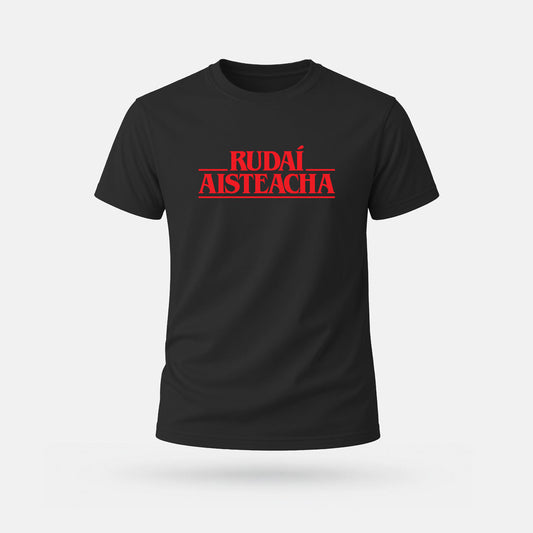 Rudaí Aisteacha - Adults' T-Shirt