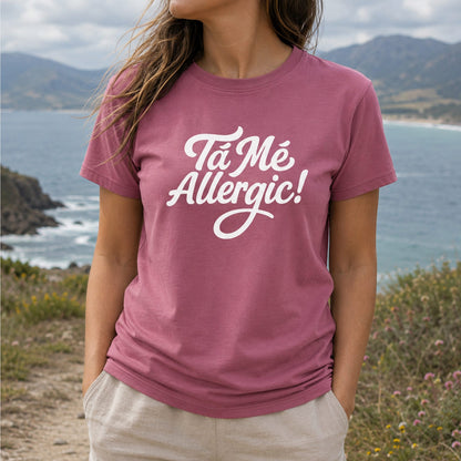 Tá Mé Allergic! - Adults' T-Shirt