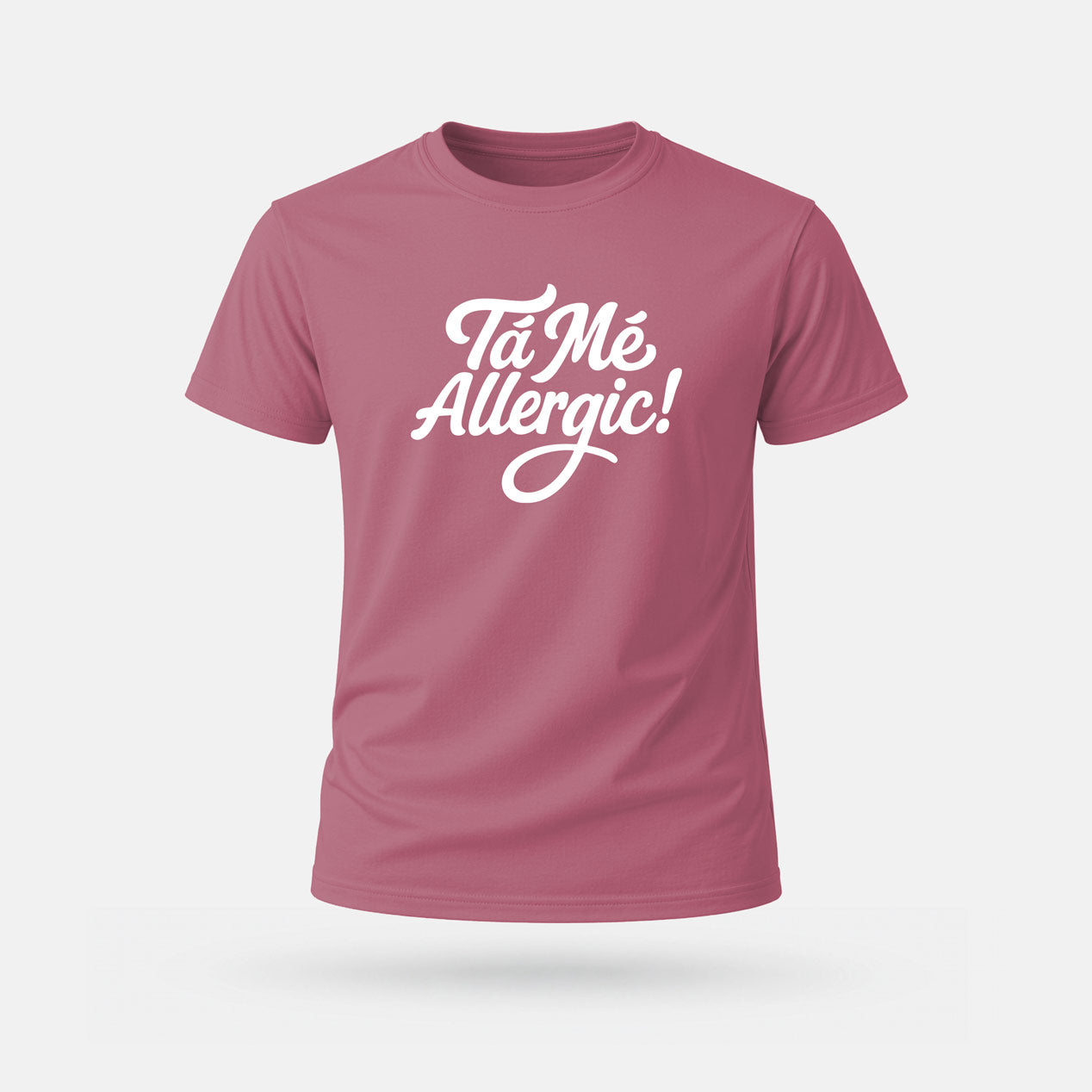 Tá Mé Allergic! - Adults' T-Shirt