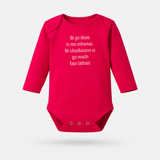 Bí Go Deas Le Mo Mhamaí. Ní Chodhlaíonn Sí Go Maith Faoi Láthair - Baby Grow