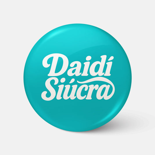 Daidí Siúcra - Badge