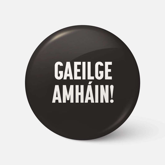Gaeilge Amháin - Badge - Spailpín