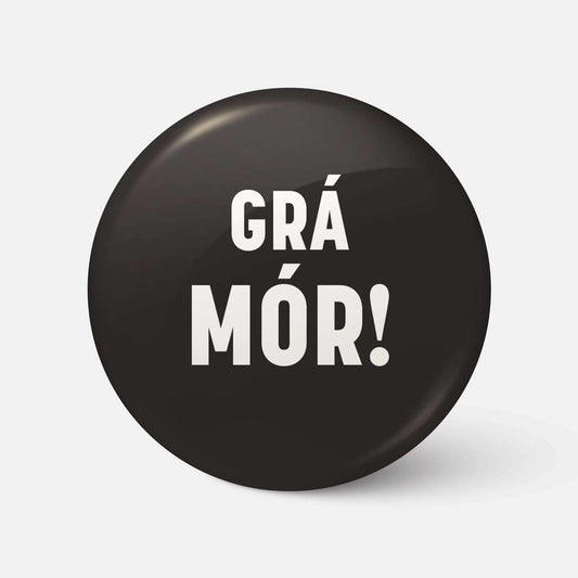 Grá Mór - Badge - Spailpín