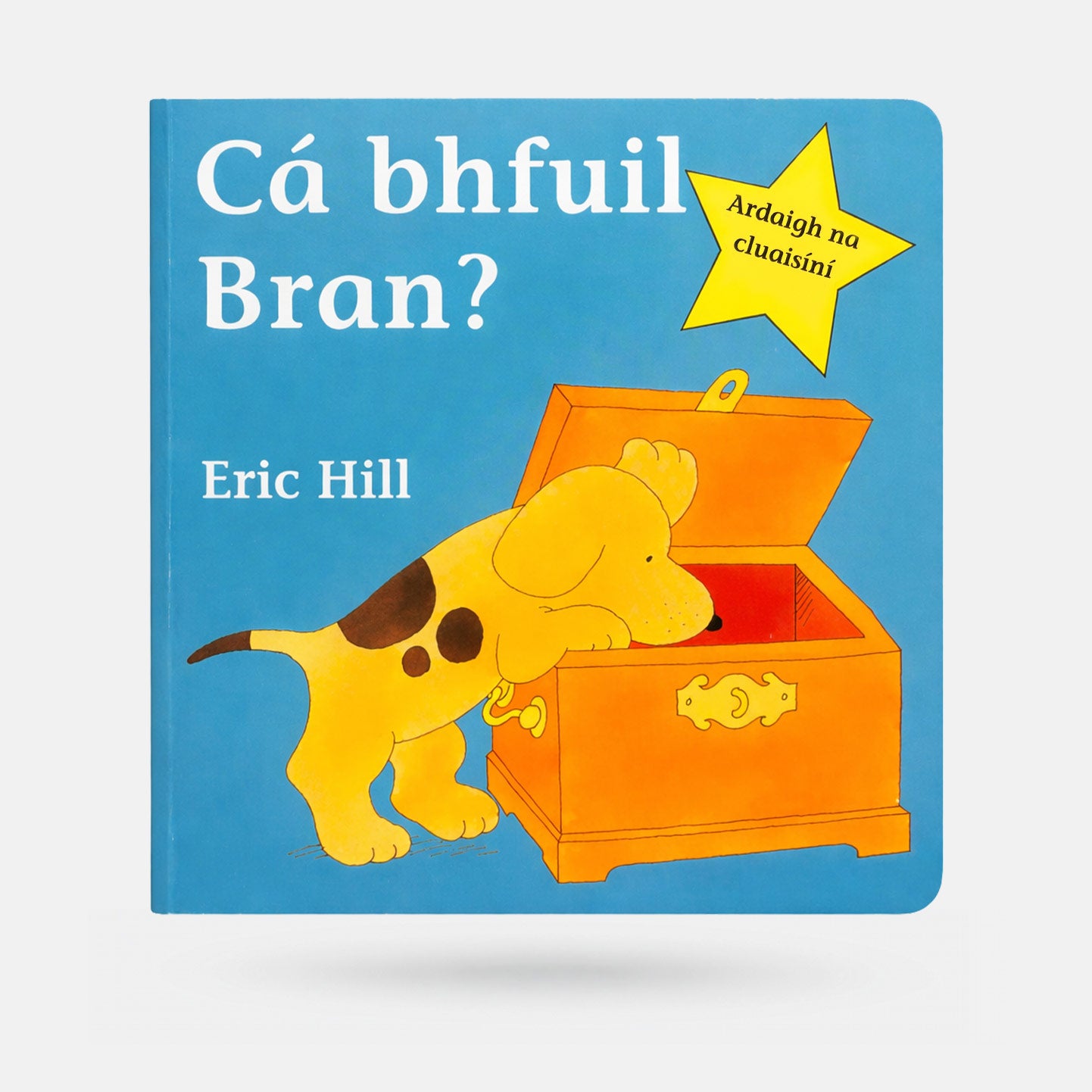 Cá Bhfuil Bran? (2025 Edition) by Eric Hill - Book