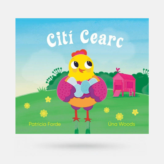 Cití Cearc by Patricia Forde - Book