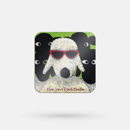 Ewe're a Cool Dude - Coaster