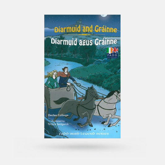 Diarmuid and Gráinne by Declan Collinge - Book