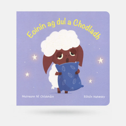 Eoinín ag Dul a Chodladh by Muireann Ní Chíobháin - Book