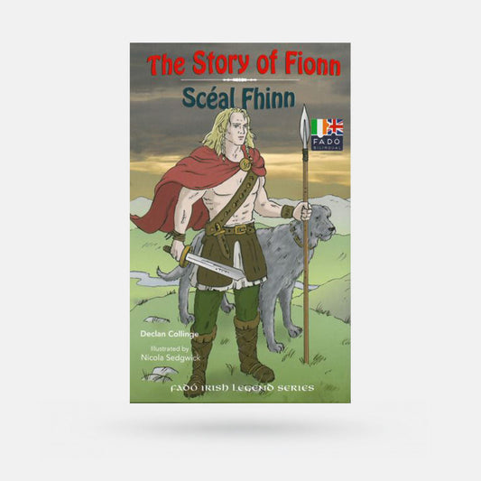 Fadó: The Story of Fionn by Declan Collinge - Book